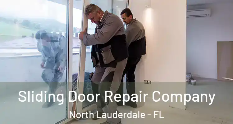  Sliding Door Repair Company North Lauderdale - FL